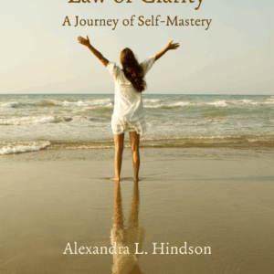 The Law of Clarity, A Journey of Self-Mastery (pdf)